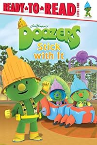 Doozers Stick with It by Natalie Shaw 
			
			
		
		
		
       	 
       		
       			(Adapter)
