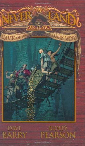 Cave of the Dark Wind (Never Land Books) by Ridley Pearson