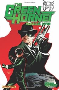 Green Hornet Parallel Lives TP
