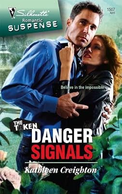 Danger Signals (Silhouette Romantic Suspense)