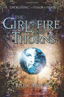 The Girl of Fire and Thorns