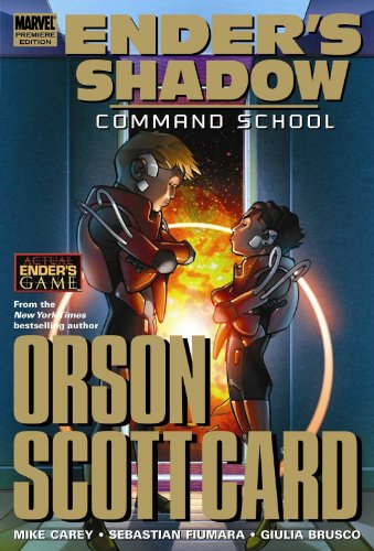Ender's Shadow: Command School by Mike Carey  ,