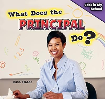 What Does the Principal Do?