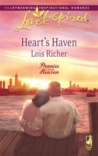 Heart's Haven (Pennies From Heaven Book 2) by Lois Richer