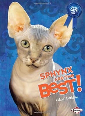 Sphynx Are the Best!