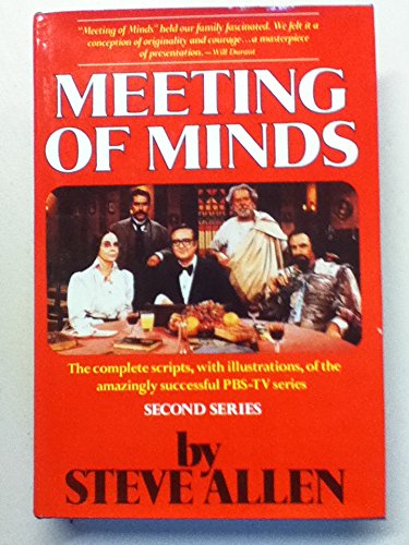 Meeting of Minds, Second Series by Steve Allen