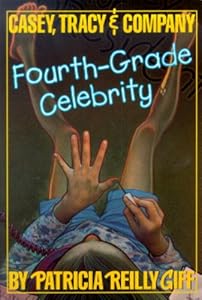 Fourth-Grade Celebrity (Turtleback School & Library Binding Edition)