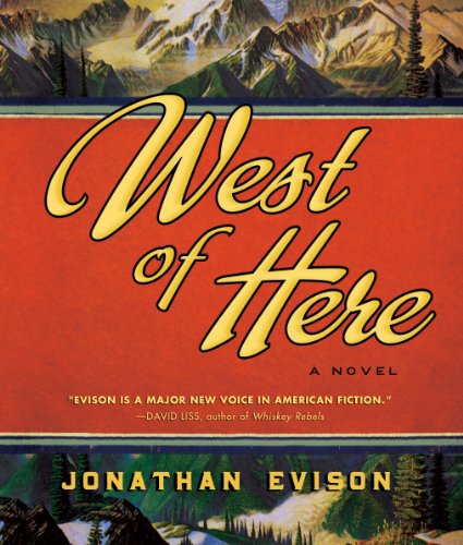 West of Here by Jonathan Evison