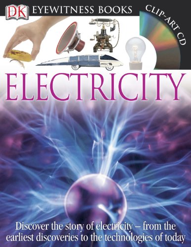 DK Eyewitness Books: Electricity by Steve Parker