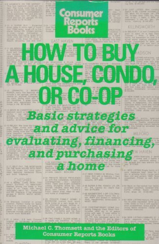 How to Buy a House, Condo, or Co-Op by Various