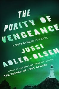 The Purity of Vengeance: A Department Q Novel