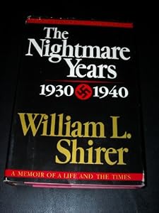 The Nightmare Years: 1930-1940, Vol. 2