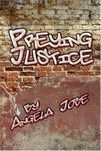 Preying Justice by Angela Jobe