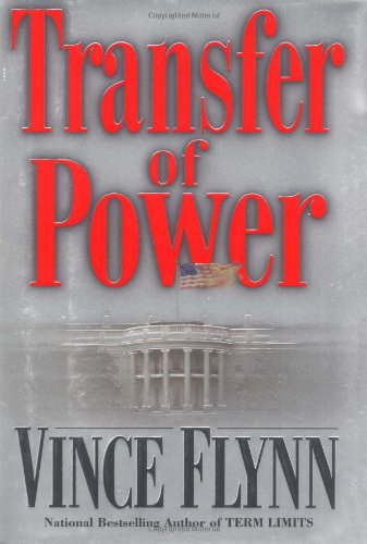Transfer of power by Vince Flynn