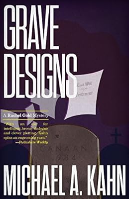 Grave Designs: A Rachel Gold Mystery