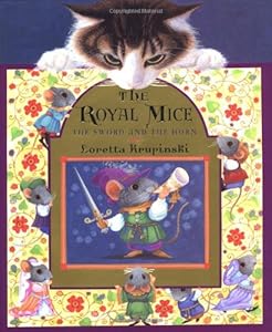 The Royal Mice: The Sword and the Horn