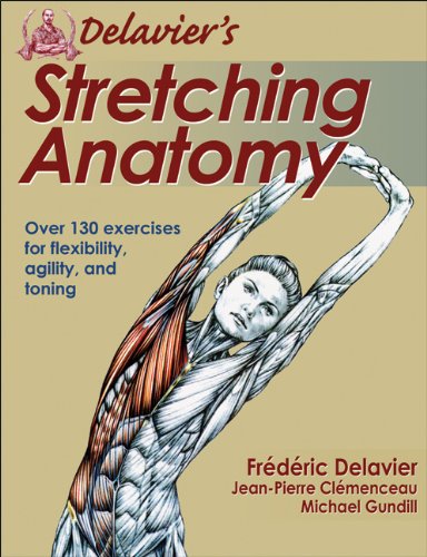 Delavier's Stretching Anatomy by Frederic Delavier