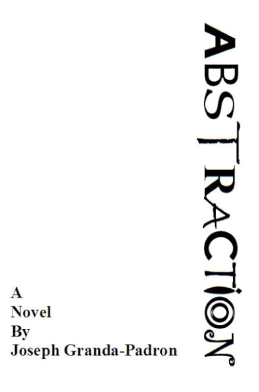 ABSTRACTION by Joseph Granda-Padron