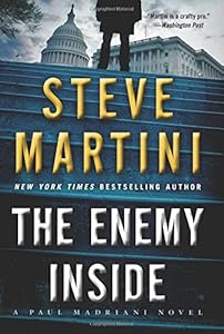 The Enemy Inside: A Paul Madriani Novel