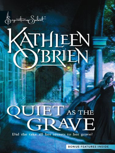 Quiet as the Grave (Four Seasons In Firefly Glen) by Kathleen O'Brien