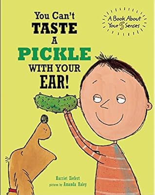 You Can't Taste a Pickle With Your Ear