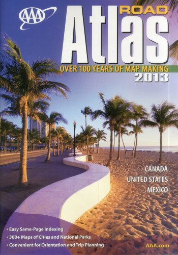 AAA Road Atlas 2013 by AAA Publishing