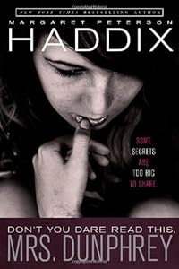 Don't You Dare Read This, Mrs. Dunphrey