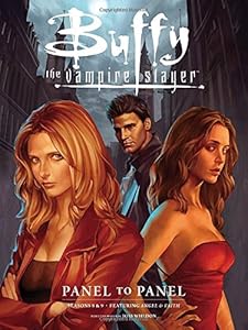 Buffy the Vampire Slayer: Panel to Panel-Seasons 8 &amp; 9