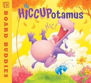 The Hiccupotamus by Aaron Zenz