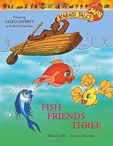 Fish Friends Three (Karadi Tales Junior) (Book and Audio Cassette) by Saeed Jaffrey