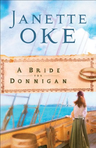 A Bride for Donnigan by Janette Oke