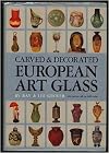 Carved & Decorated European Art Glass