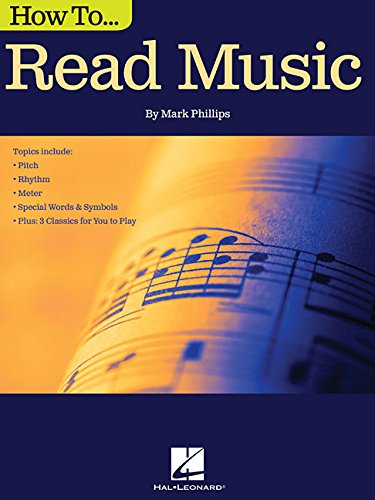 How to Read Music by Mark Phillips