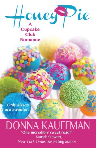 Honey Pie by Donna Kauffman