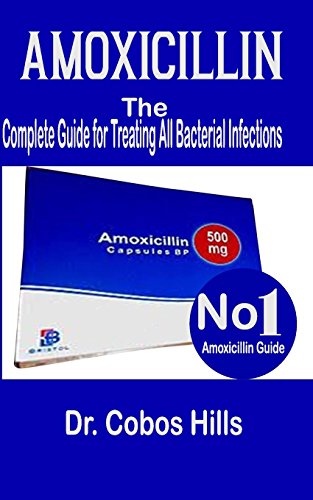 Algopix Similar Product 20 - Amoxicillin The Complete Guide for