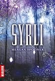 Syrli T01 par Meagan Spooner