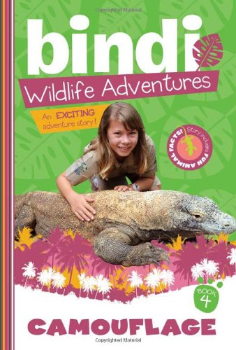 Camouflage: Bindi Wildlife Adventures by Bindi Irwin