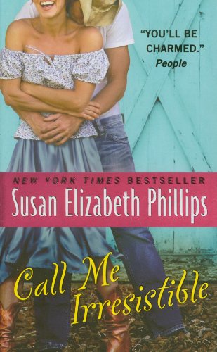 Call Me Irresistible by Susan Elizabeth Phillips