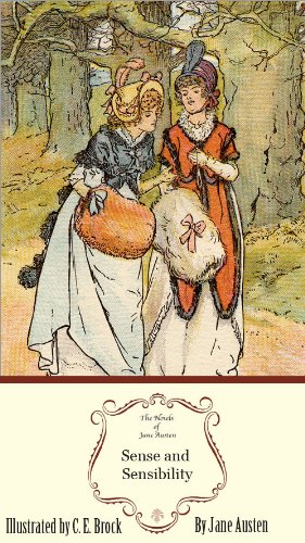 Sense and Sensibility: The Illustrated Edition by Jane Austen