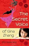 The Secret Voice of Gina Zhang