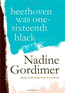 Beethoven Was One-Sixteenth Black: And Other Stories