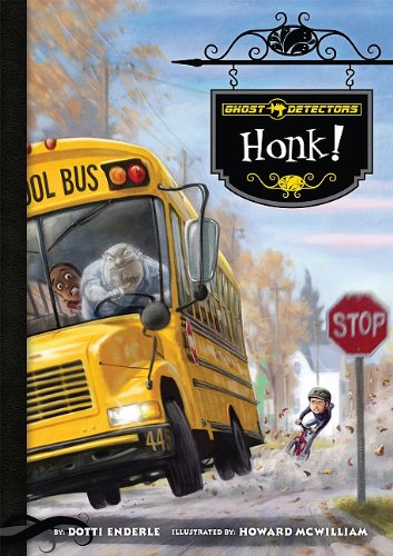 Honk! by Dotti Enderle
