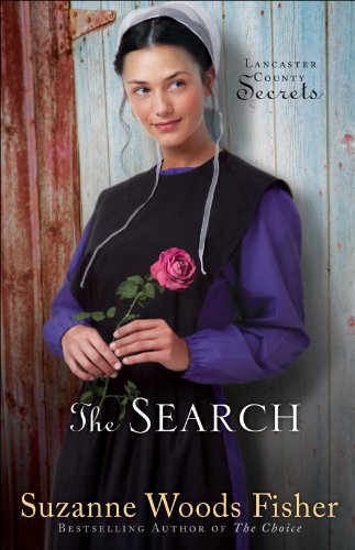 The Search, A Novel (Lancaster County Secrets) by Suzanne Woods Fisher