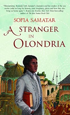 A Stranger in Olondria: a novel