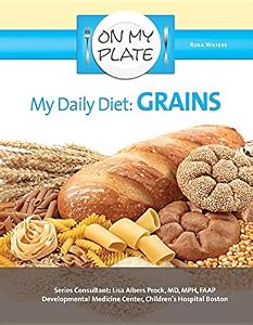 My Daily Diet: Grains