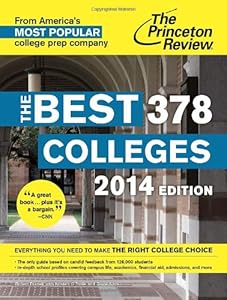The Best 378 Colleges, 2014 Edition (College Admissions Guides)