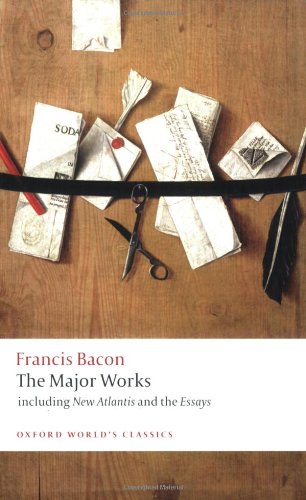 Francis Bacon: The Major Works by Francis Bacon