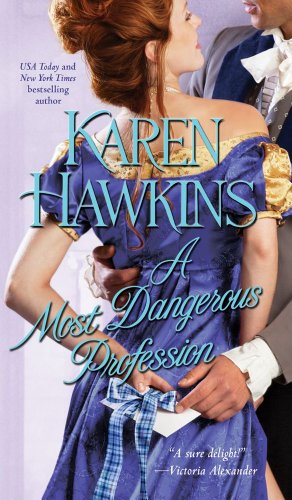 A Most Dangerous Profession (The Hurst Amulet Book 3) by Karen Hawkins
