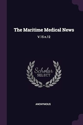 The Maritime Medical News: V.15 n.12