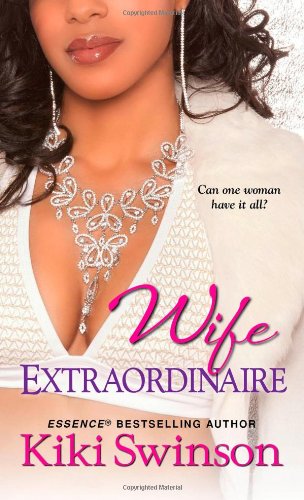 Wife Extraordinaire by Kiki Swinson